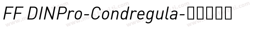 FF DINPro-Condregula字体转换